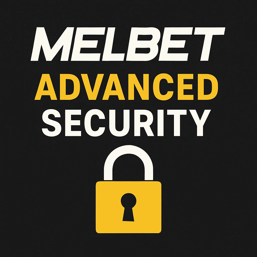 الأمان في MelBet - تقنيات حماية متطورة ومتعددة الطبقات